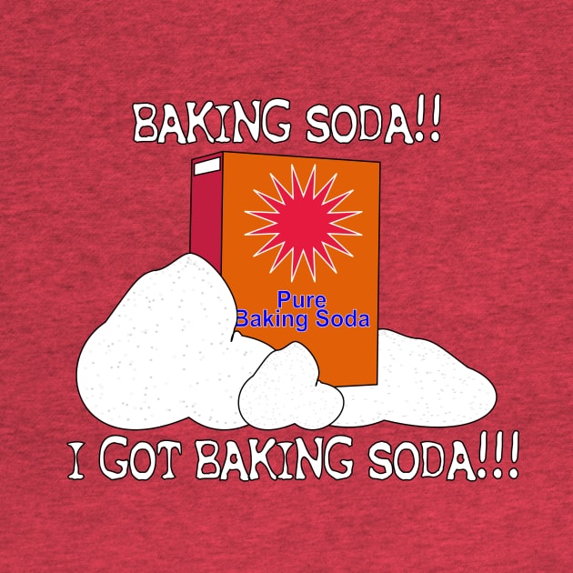 BAKING SODA!! I GOT BAKING SODA!!! by Shrenk